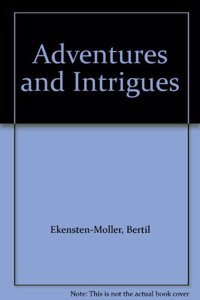 Adventures and Intrigues