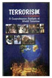 Terrorism: A Comprehensive Analysis of World Terrorism