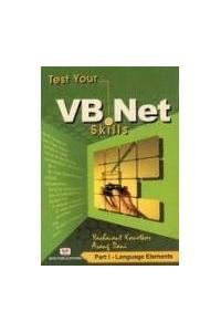 Test Your Vb. net Skills: Part 1 - Language Elements