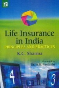 Life insurance in india principles and practices