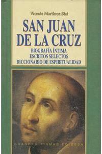 San Juan de la Cruz: Biografia Intima. Escritos Selectos. Diccionario de Espiritualidad.