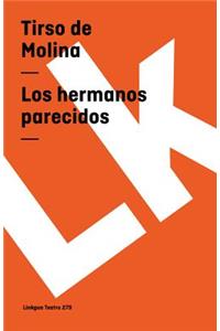 hermanos parecidos