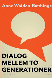 Dialog mellem to generationer