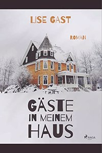 Gaste in meinem Haus