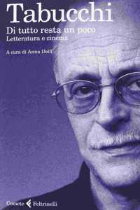 Di tutto resta un poco - Letteratura e cinema