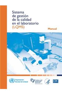 Sistema de Gestión de la Calidad En El Laboratorio