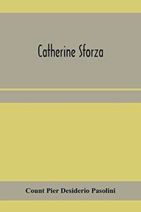 Catherine Sforza