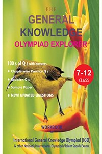 GENERAL KNOWLEDGE OLYMPIAD EXPLORER CLASS 7-12