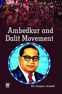 Ambedkar and Dalit Movement