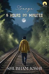 STRANGE 5 HOURS 20 MINUTES