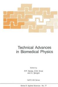 Technical Advances in Biomedical Physics