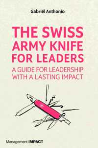 Swiss Army Knife for Leaders