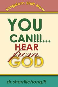 YOU CAN... Hear From God