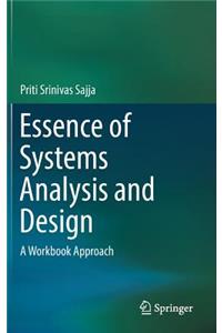 Essence of Systems Analysis and Design