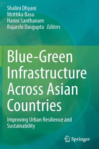 Blue-Green Infrastructure Across Asian Countries