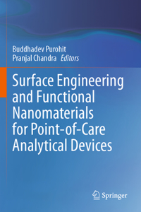 Surface Engineering and Functional Nanomaterials for Point-Of-Care Analytical Devices