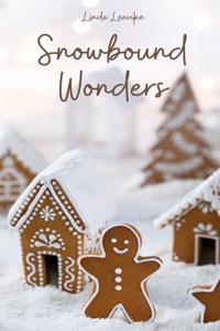 Snowbound Wonders