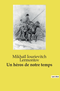 Un héros de notre temps