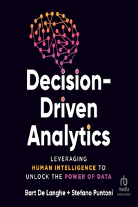 Decision-Driven Analytics