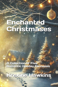 Enchanted Christmases
