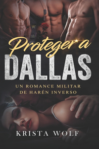 Proteger a Dallas