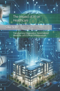 Impact of AI on Healthcare