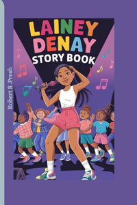 Lainey Denay Story Book