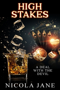 High Stakes