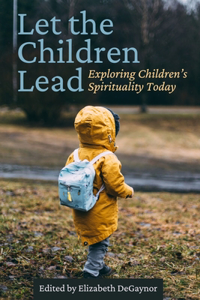 Let the Children Lead