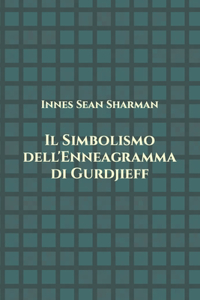 Simbolismo dell'Enneagramma di Gurdjieff