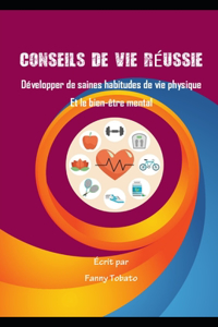 Conseils de Vie Réussie