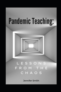 Pandemic Teaching