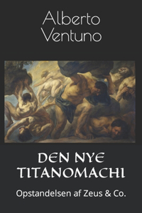 Den Nye Titanomachi