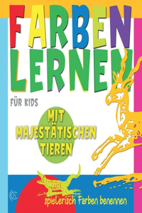 Farben Lernen Für Kids Mit Majestätischen Tieren, Spielerisch Farben Benennen