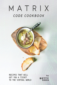 Matrix Code Cookbook