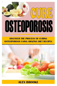 Cure Osteoporosis