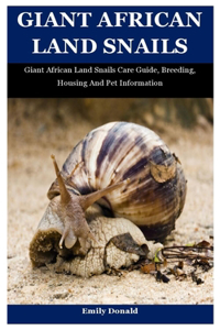 Giant African Land Snails