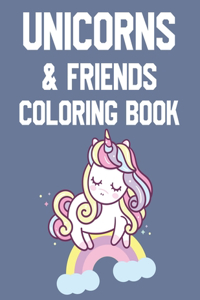 Unicorn & Friends Coloring Book