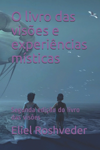 O livro das visões e experiências místicas