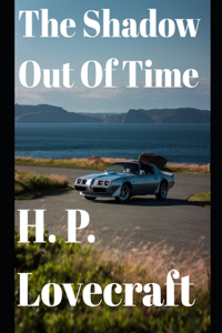 The Shadow out of Time (annotated)