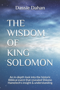 The Wisdom of King Solomon