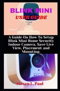 Blink Mini User Guide