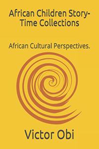 African Children Story-Time Collections.
