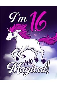 I'm 16 And Magical: A Fantasy Coloring Book with Magical Unicorns - 8.5x11 - 102 Unicorn Coloring Book