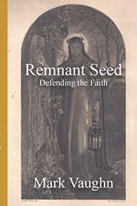 Remnant Seed