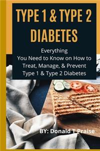 Type 1 & Type 2 Diabetes