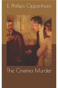 The Cinema Murder