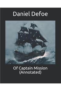 Of Captain Mission (Annotated)