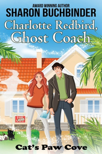 Charlotte Redbird, Ghost Coach
