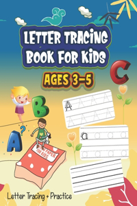 Letter Tracing Book for Kids Ages 3-5